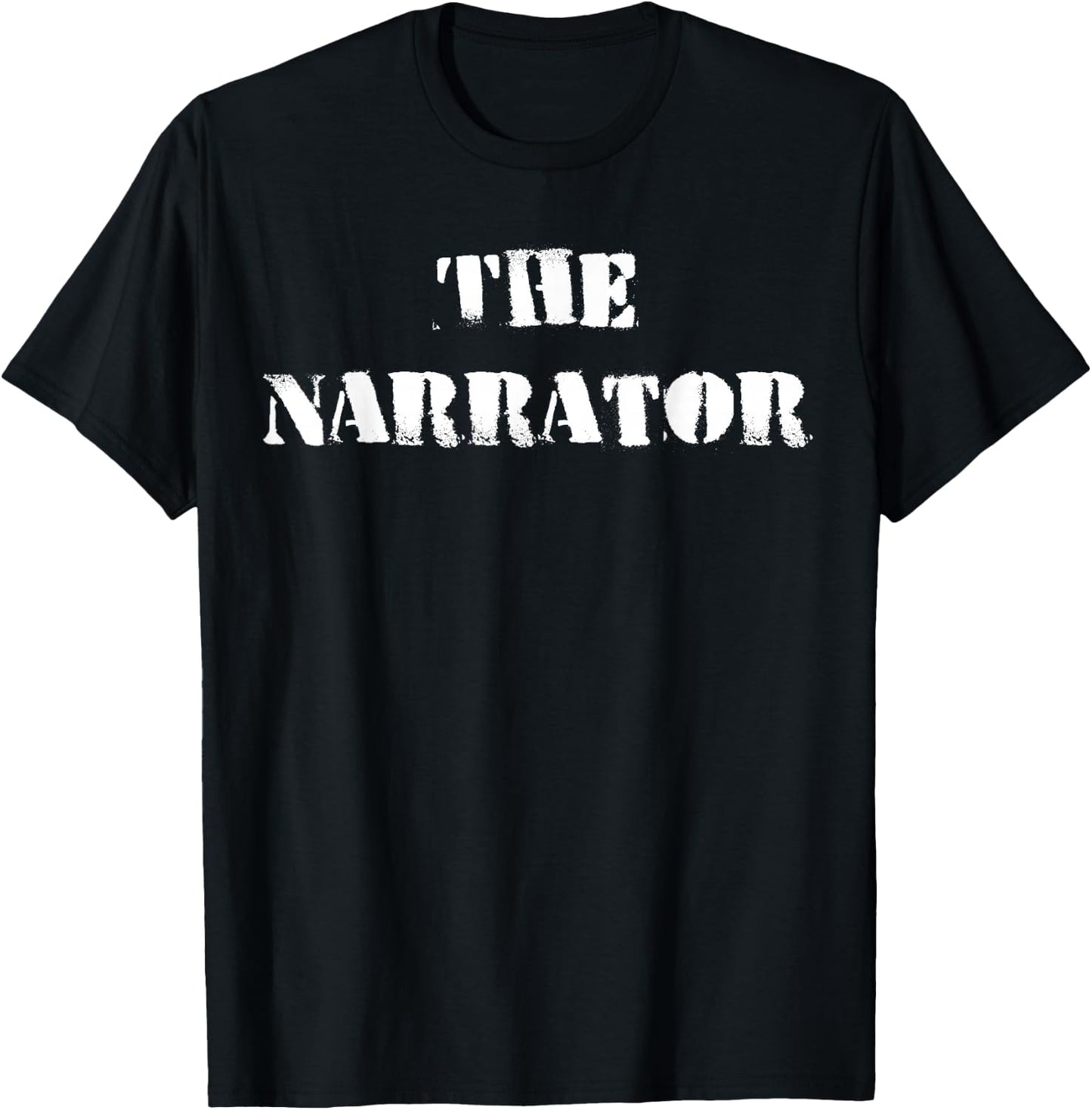 Funny Narrator T-Shirt - T-Shirt | Black