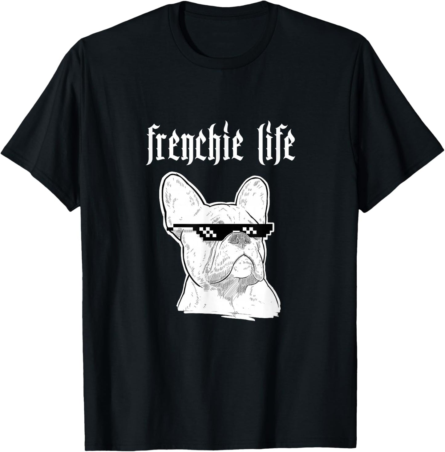 Thug Frenchie Life Funny Cool for Dog Lovers Women Girls Kids T-Shirt - T-Shirt | Black