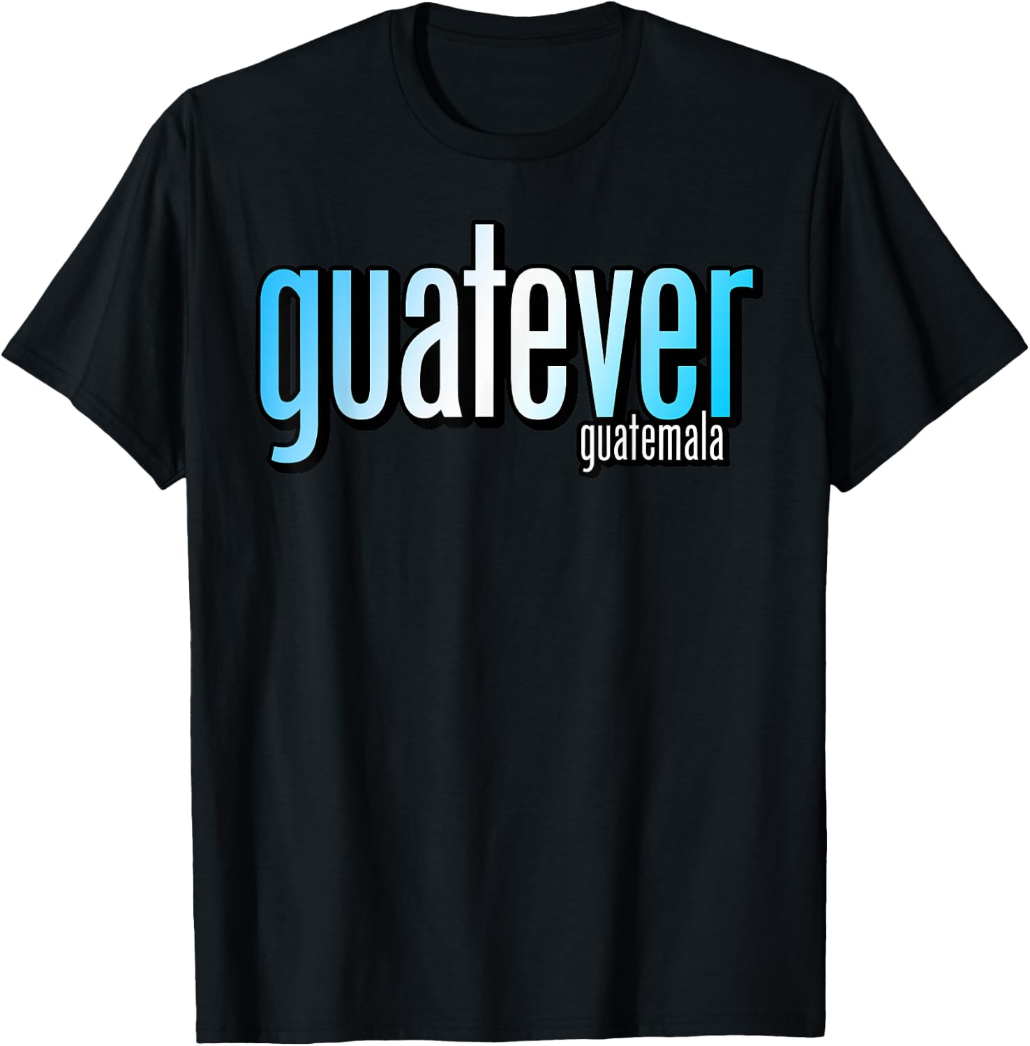 GUATEVER Guatemala T-Shirt - T-Shirt | Black