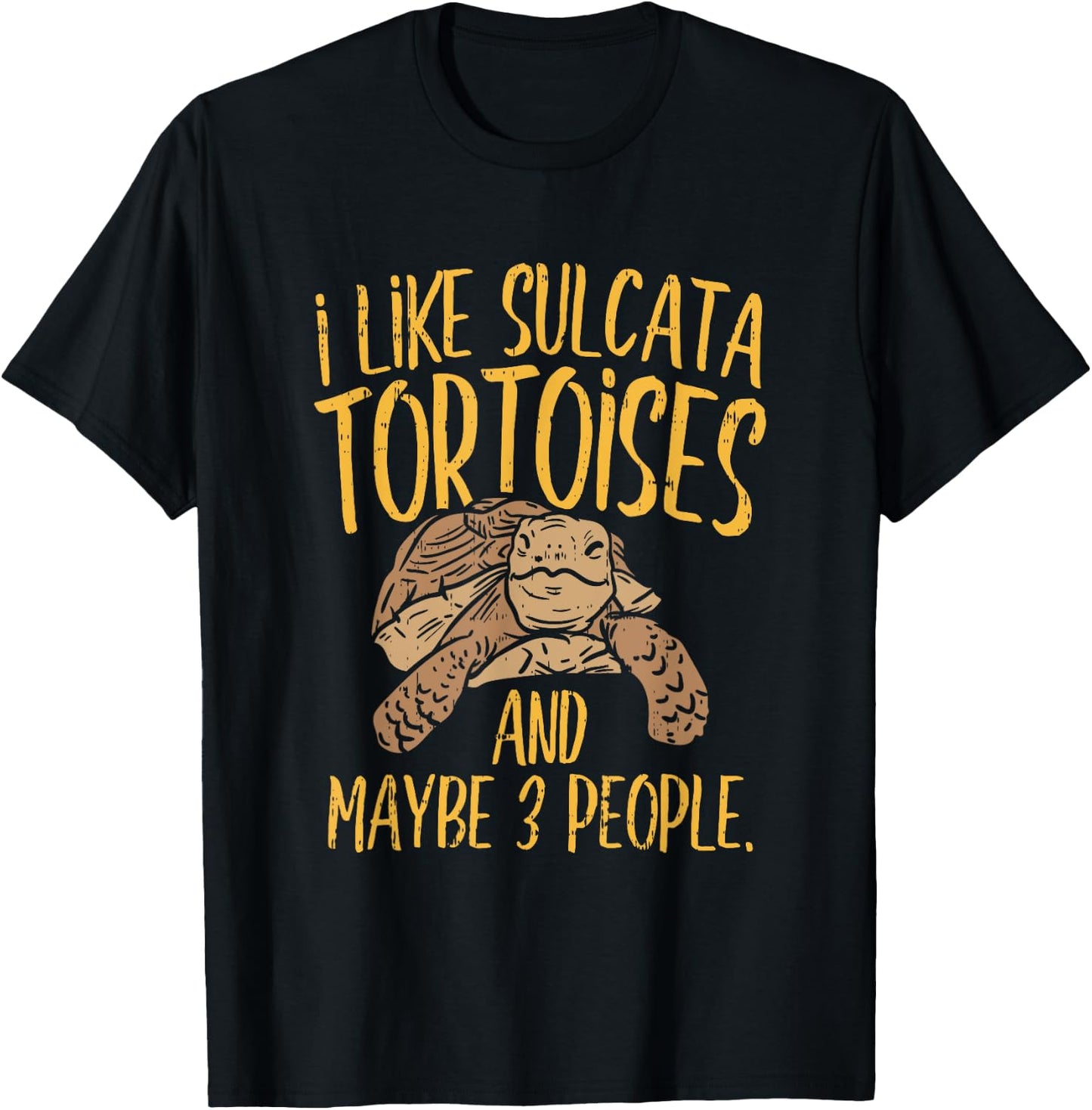 I like turtles , African Spurred Sulcata Tortoise T-Shirt - T-Shirt | Black