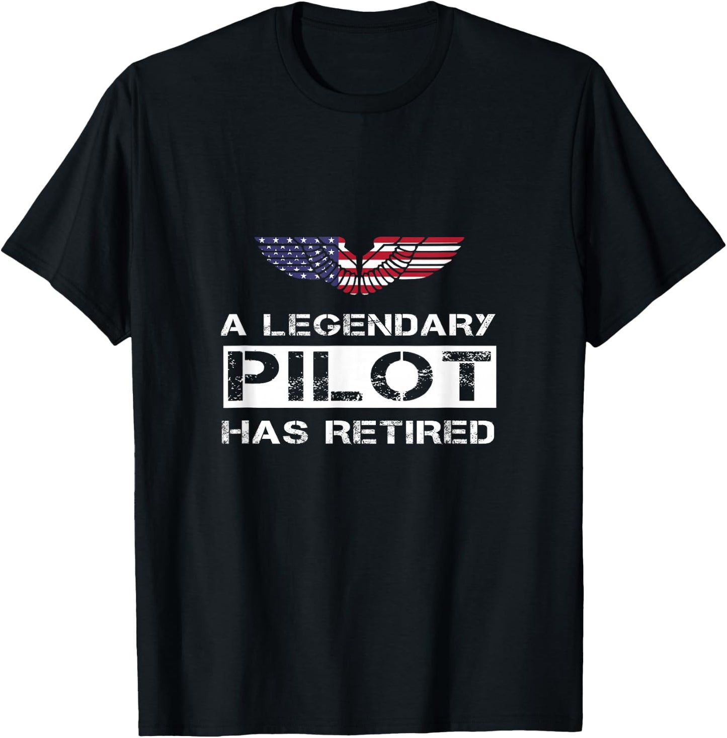 A Legendary Pilot Has Retired Military Jet Retirement Wings T-Shirt - T-Shirt | Black