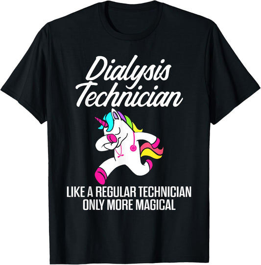 Dialysis Technician Magical Nephrology Tech T-Shirt - T-Shirt | Black