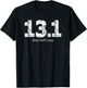 Half Marathon Only Half Crazy 13.1 Miles Runner T-Shirt - T-Shirt | Black