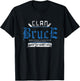Clan Bruce - Mischief and Mayhem Since The Middle Ages T-Shirt - T-Shirt | Black