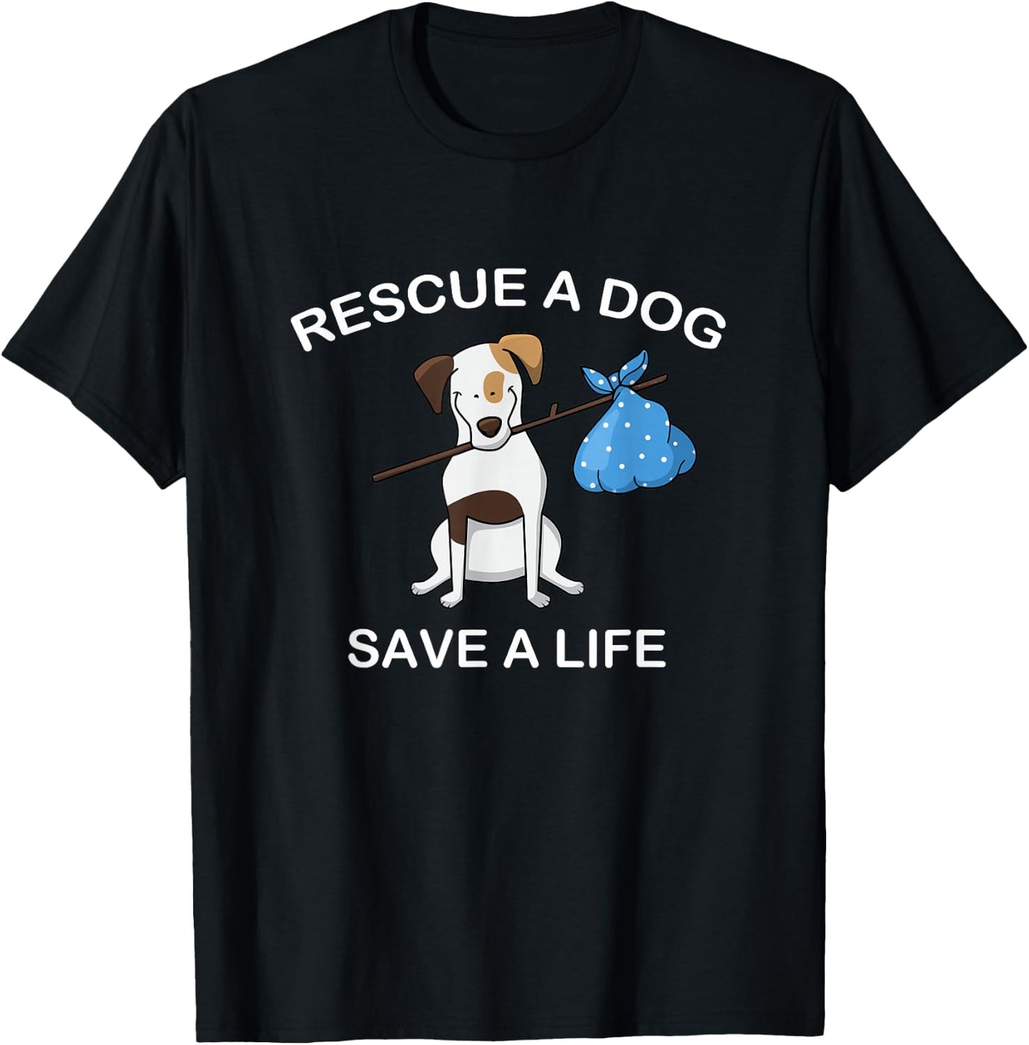 Adopt a Dog T Shirt - Dog Rescue Pet Adoption T-Shirt - T-Shirt | Black