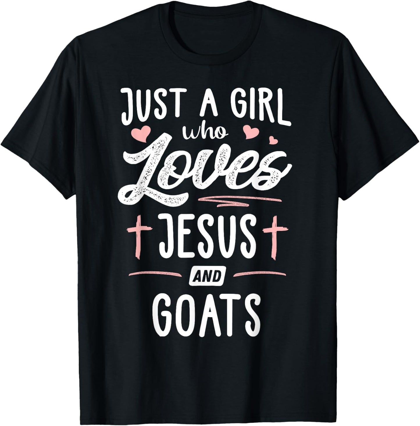 Just A Girl Who Loves Jesus And Goats Women T-Shirt - T-Shirt | Black