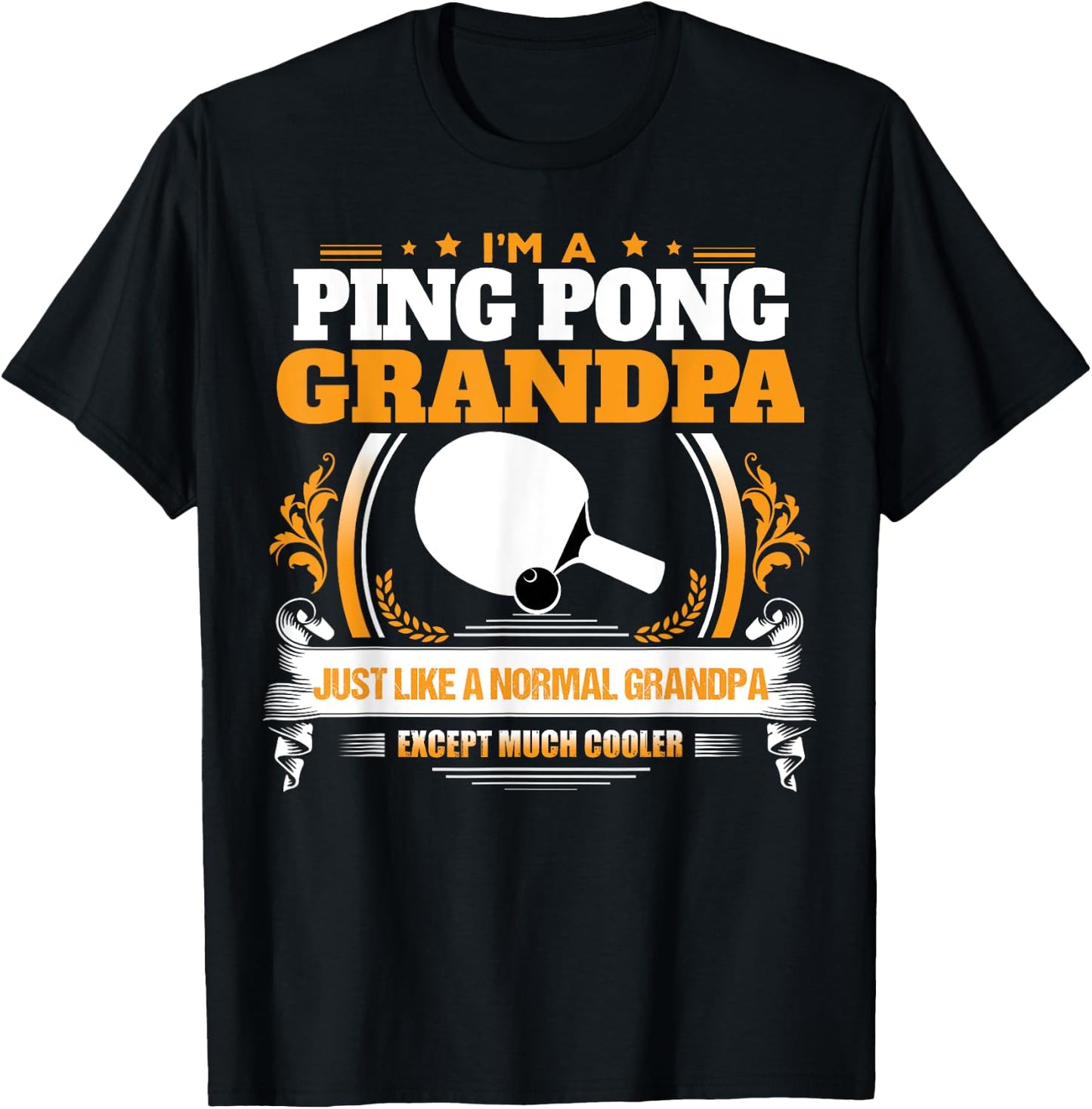 Funny Ping pong Grandpa Christmas Gift Grandpa T-Shirt - T-Shirt | Black
