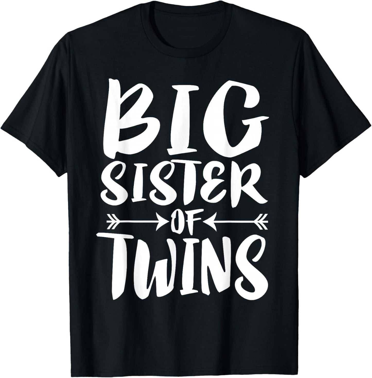 Big Sister Of Twins New Sister Sibling Gift T-Shirt - T-Shirt | Black