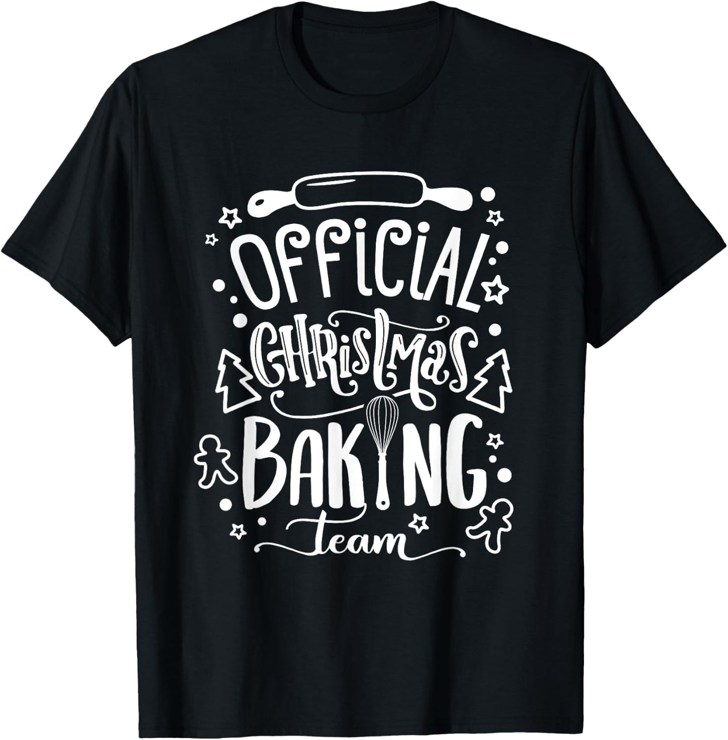 Official Christmas Baking Team Xmas Woman Kid Gift T-Shirt - T-Shirt | Black