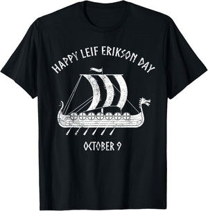 Happy Leif Erikson Day October 9 Viking Long Ship T-Shirt - T-Shirt | Black