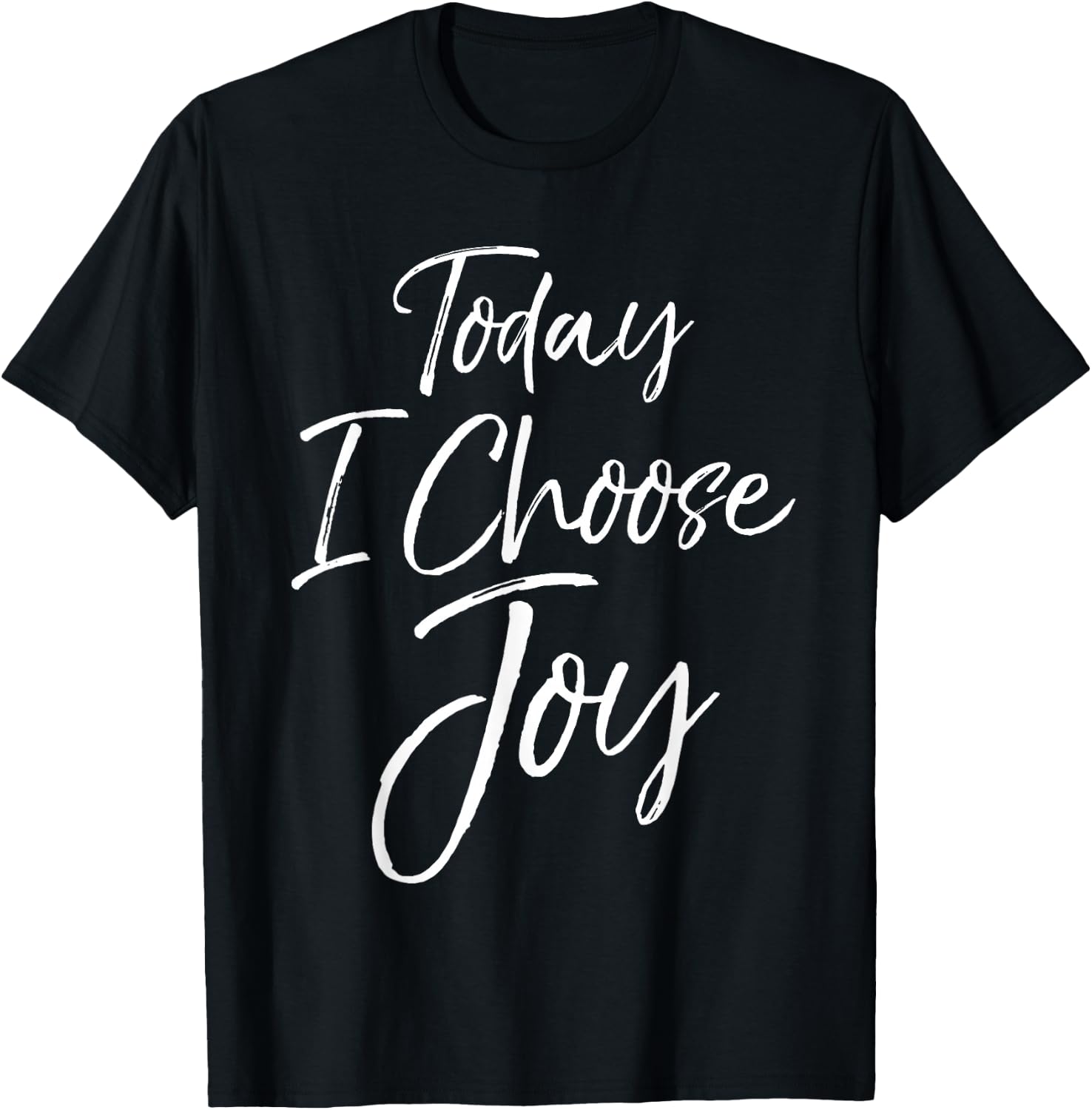 Cute Christian Worship Gift Today I Choose Joy T-Shirt - T-Shirt | Black