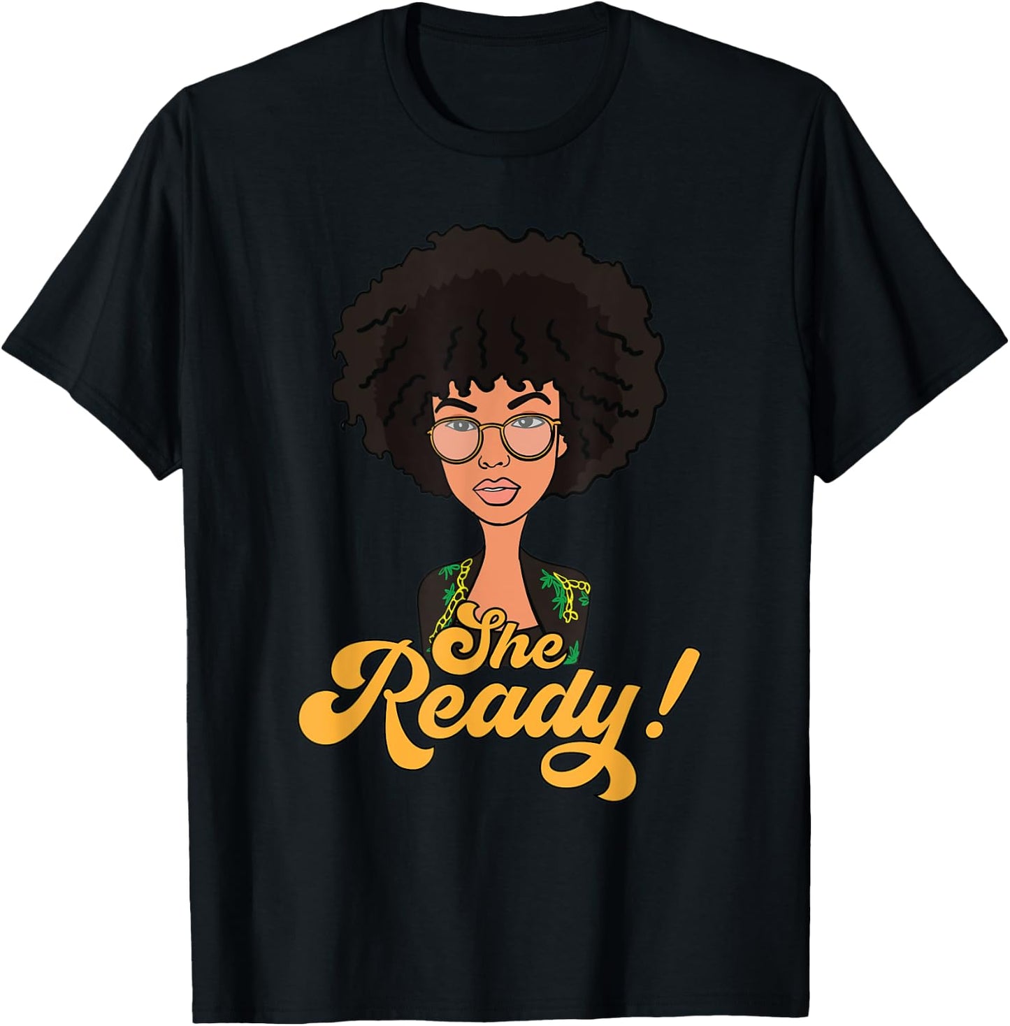 She Ready - Black Woman Curly Afro Natural Hair Goals (v.2) T-Shirt - T-Shirt | Black