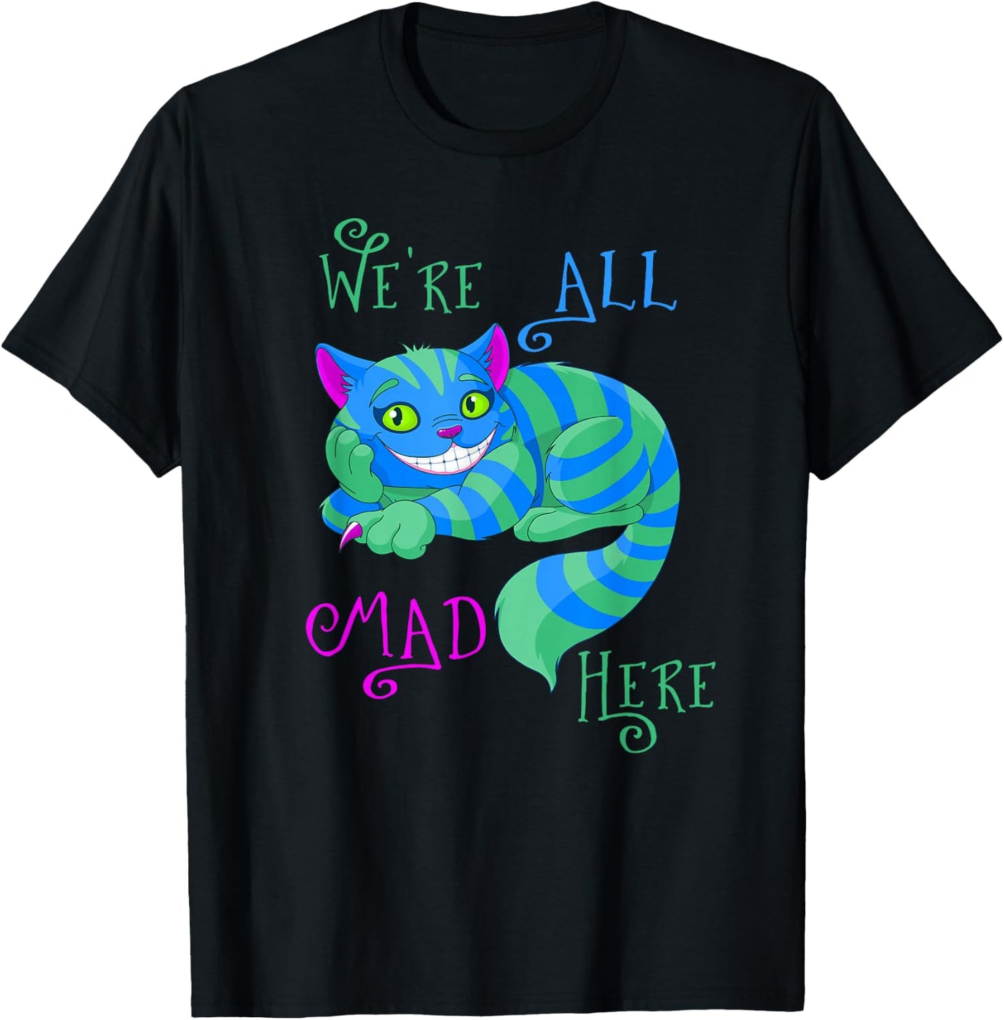 Alice in Wonderland Cheshire Cat We're All Mad Here Small T-Shirt - T-Shirt | Black