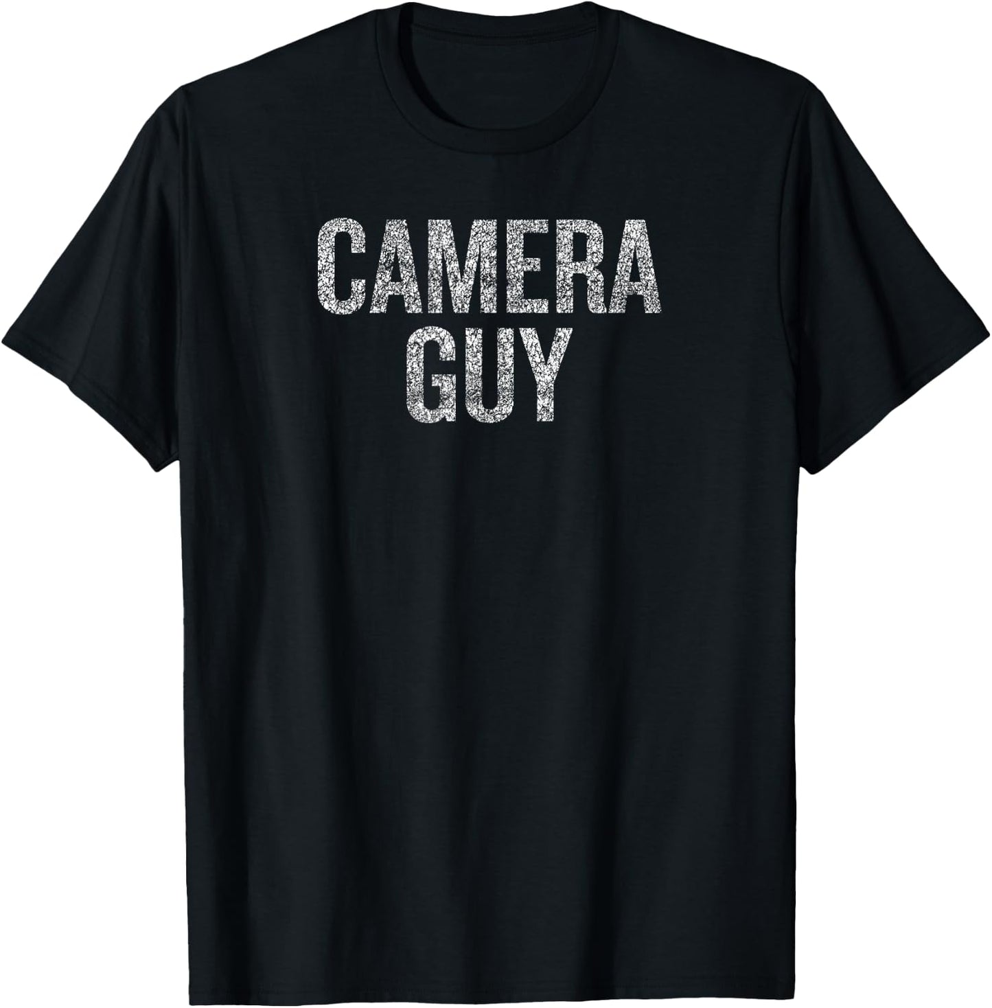 Camera Guy Funny Quote for Photography Lovers T-Shirt - T-Shirt | Black