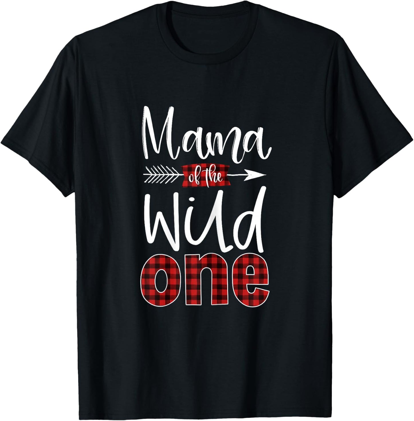 Mama of The Wild One Buffalo Plaid Lumberjack 1st Birthday T-Shirt - T-Shirt | Black