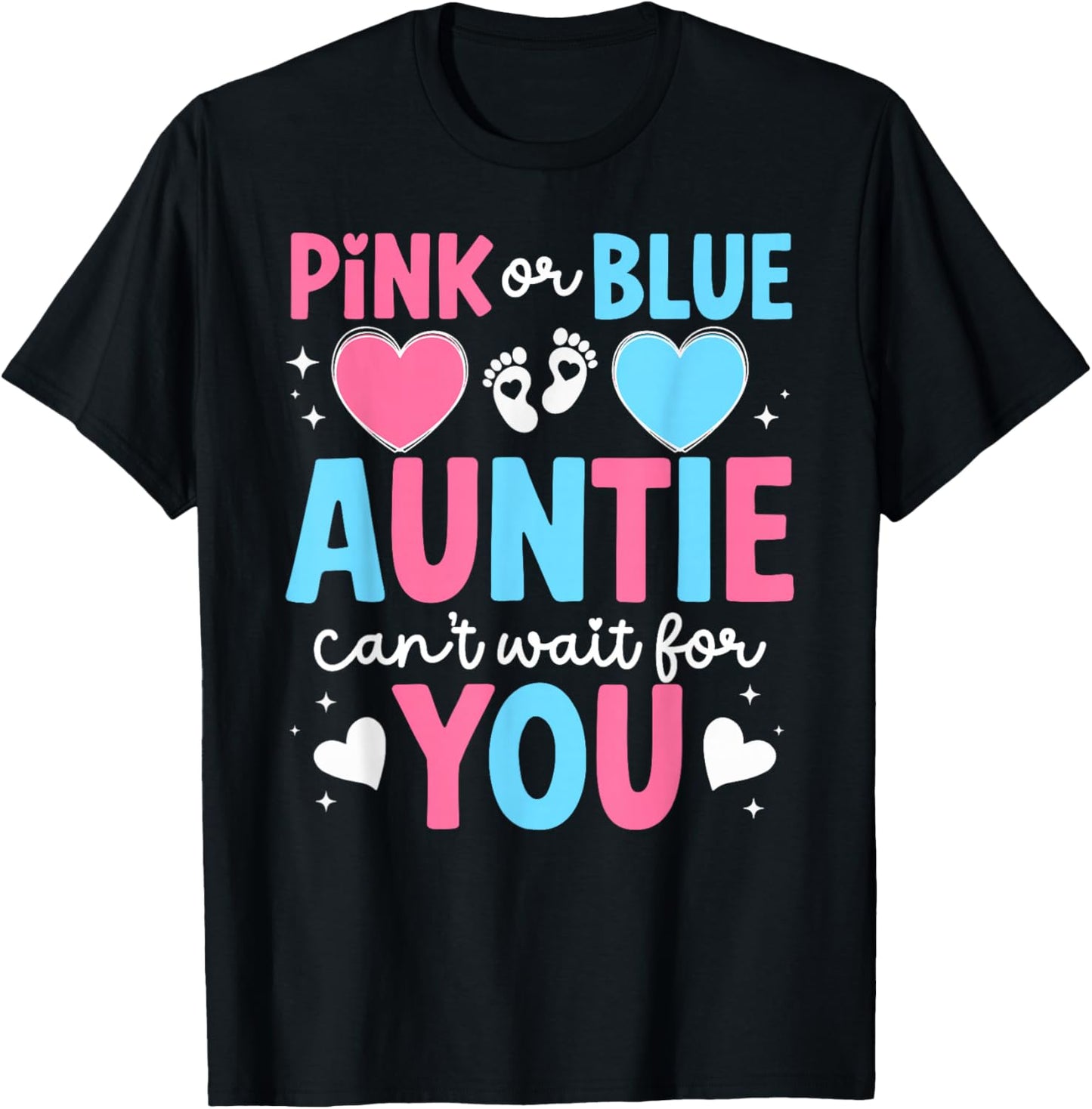 Auntie Can't Wait for You Gender Reveal Aunt T-Shirt - T-Shirt | Black