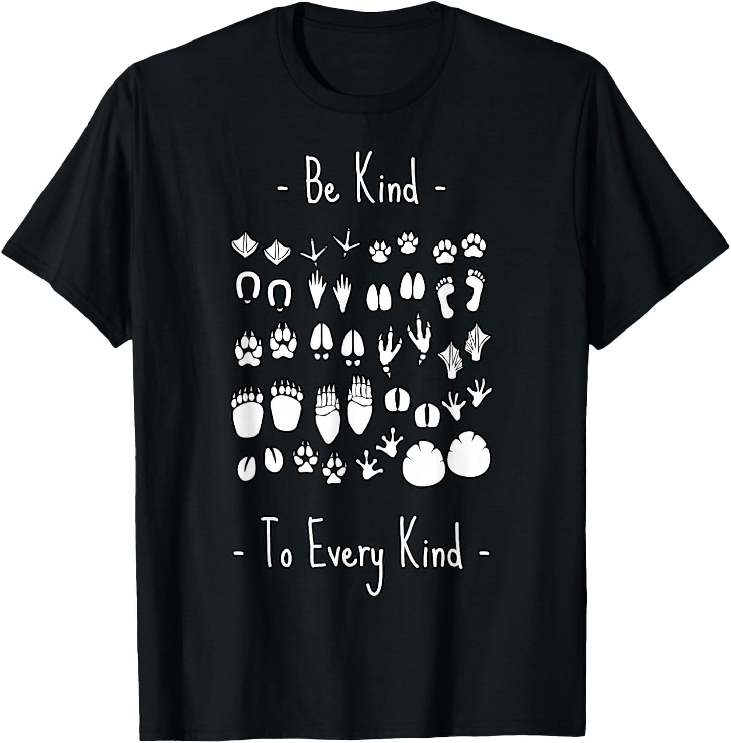 Be Kind To Every Kind animal lover, vegan or vegetarian T-Shirt - T-Shirt | Black