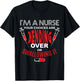 I'm a Nurse Bend Over or Swallow It T-Shirt - T-Shirt | Black