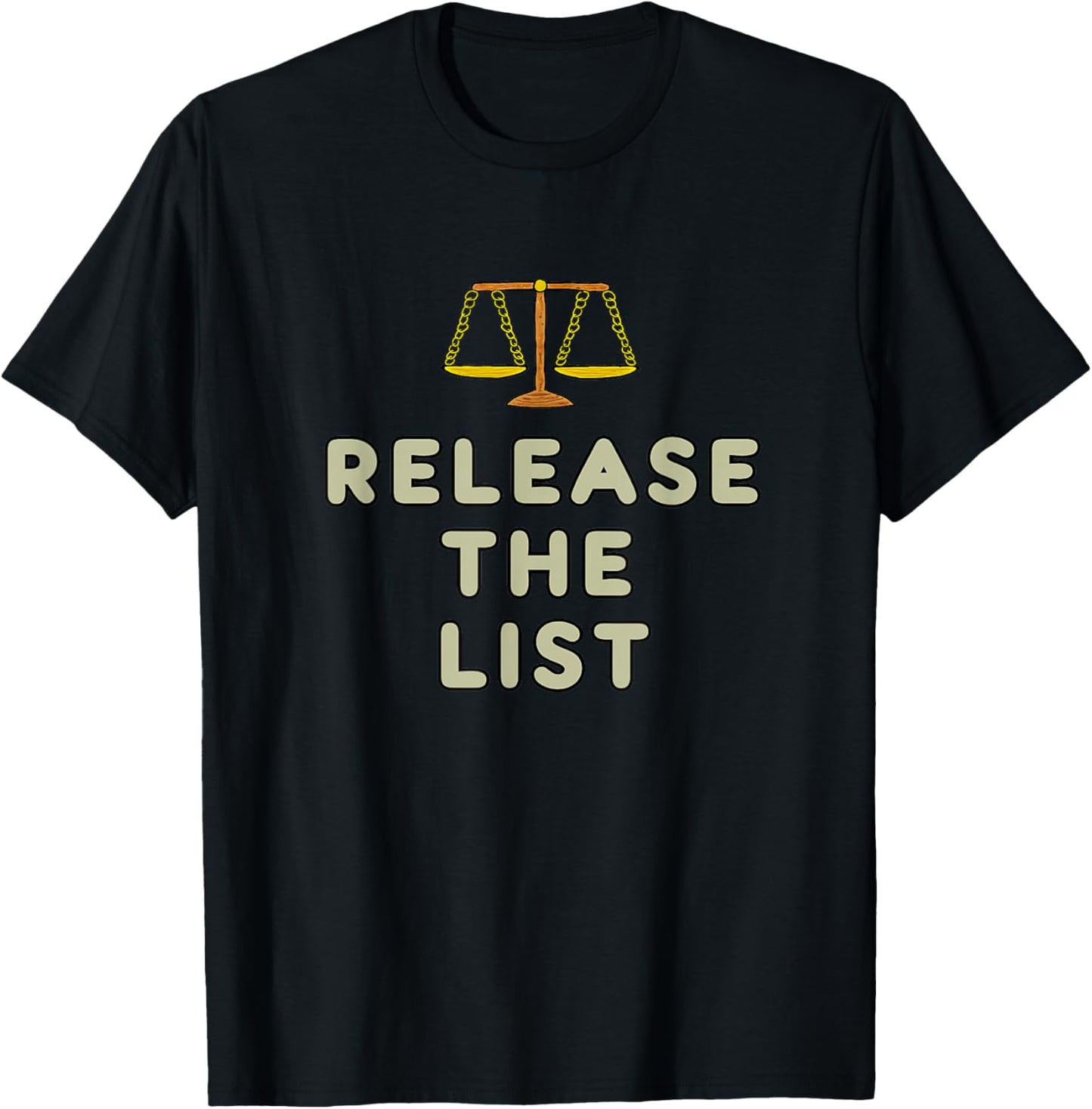 Release The List T-Shirt - T-Shirt | Black