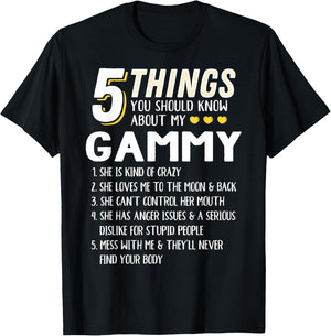 Funny 5 Things Grandma Gammy Gift T-Shirt - T-Shirt | Black