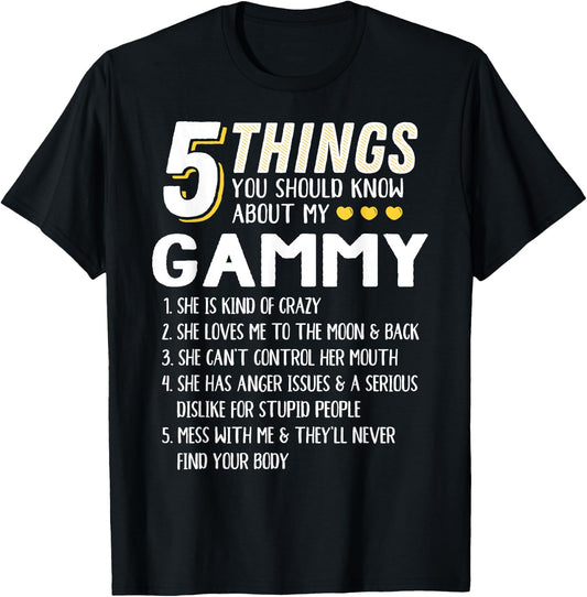 Funny 5 Things Grandma Gammy Gift T-Shirt - T-Shirt | Black