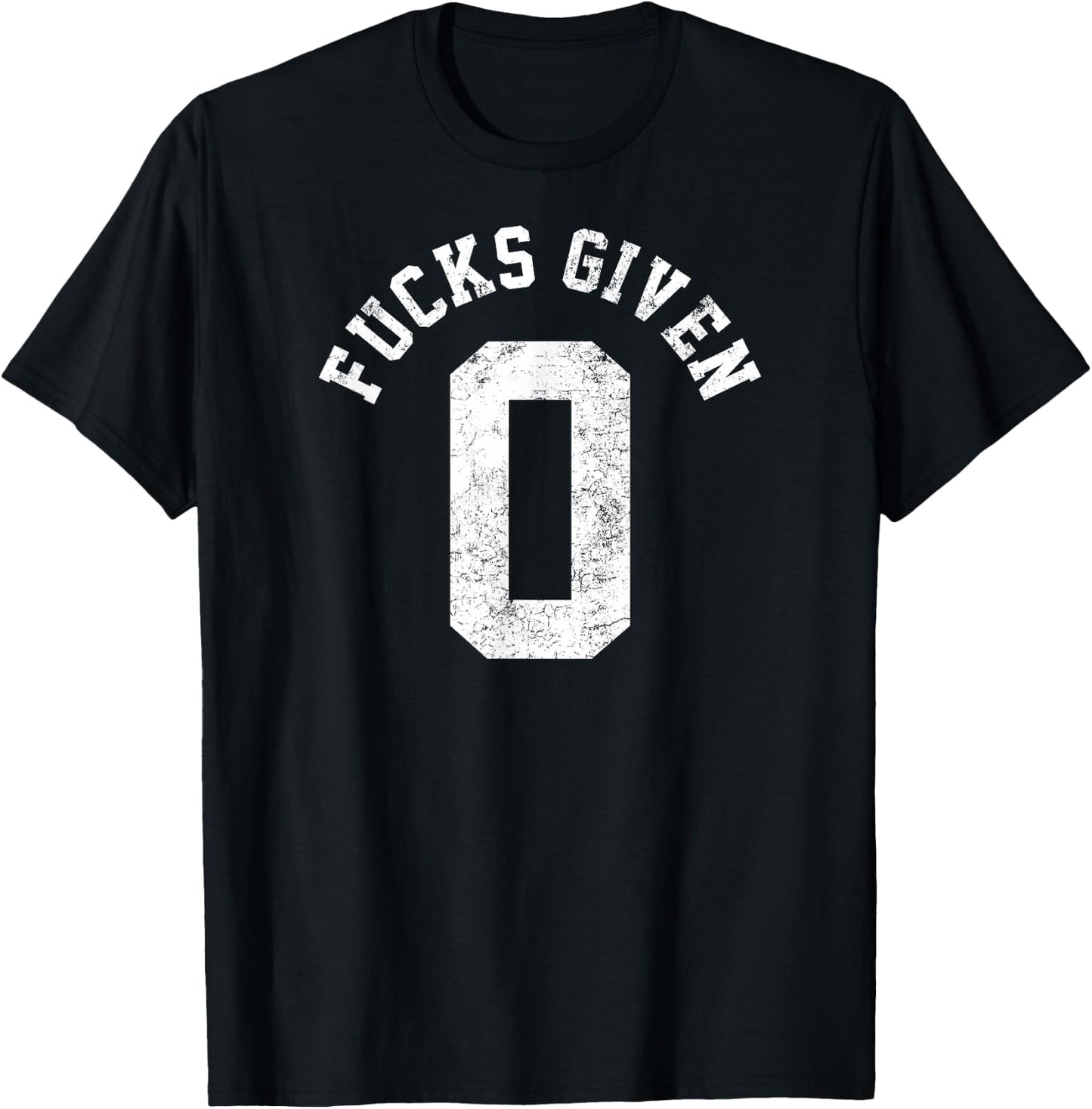 Zero Fucks Givens Sarcastic Funny Joke Men Women T-Shirt - T-Shirt | Black