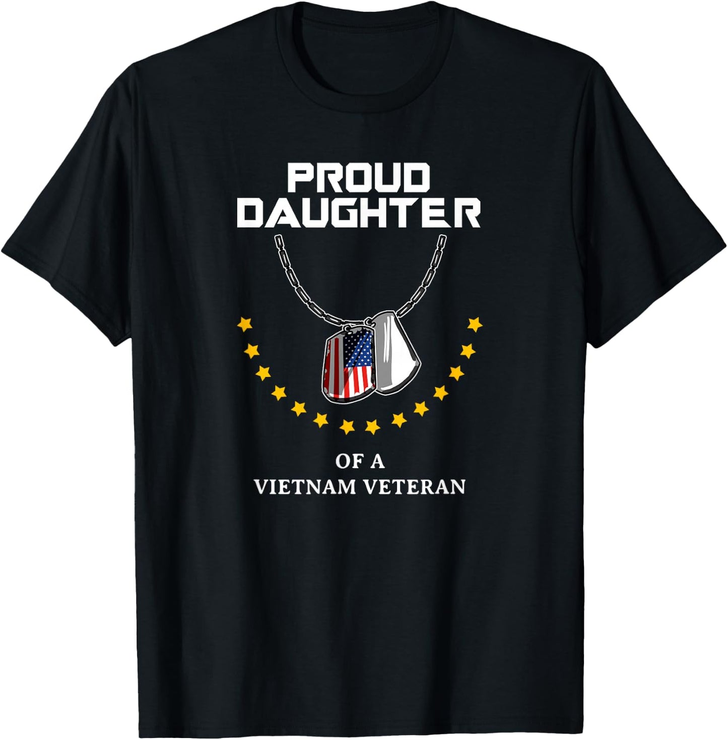 Proud Daughter Of A Vietnam Veteran Cool Army Soldier Gift T-Shirt - T-Shirt | Black