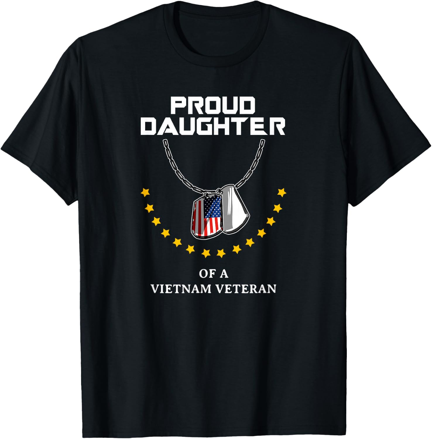 Proud Daughter Of A Vietnam Veteran Cool Army Soldier Gift T-Shirt - T-Shirt | Black