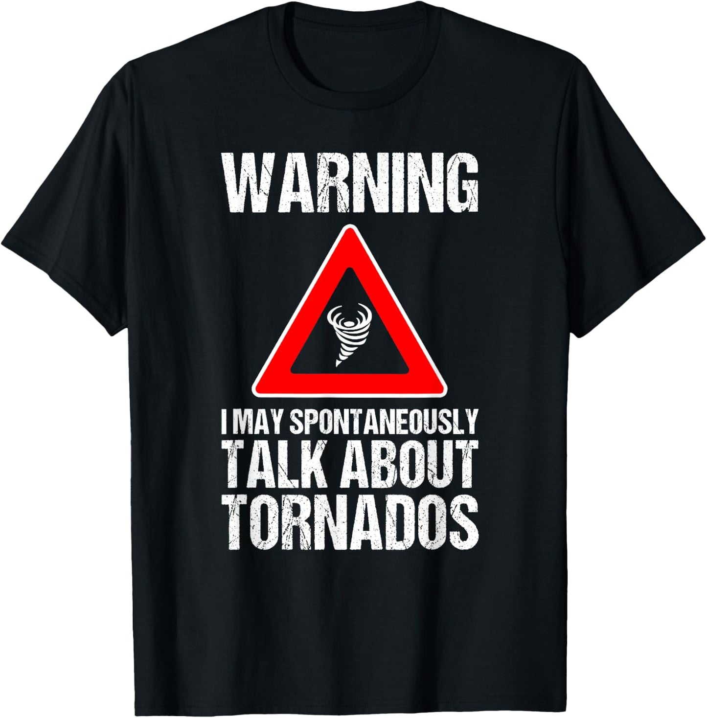 Storm Chaser Shirt Funny Storm Hunter Quote Weather Gift T-Shirt - T-Shirt | Black