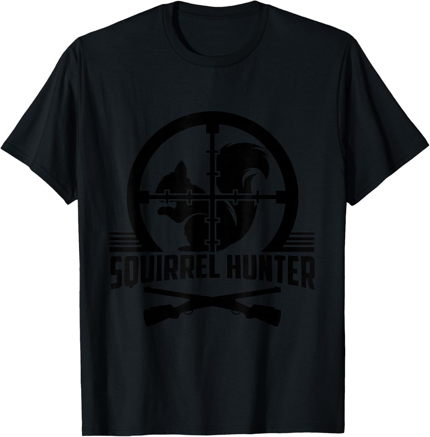 Squirrel Hunter Target Practice Hunting Sportsman Sport Gift T-Shirt - T-Shirt | Black