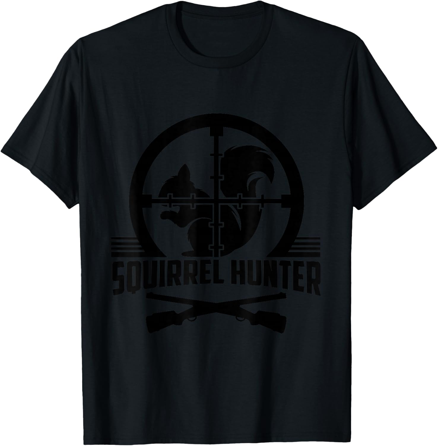 Squirrel Hunter Target Practice Hunting Sportsman Sport Gift T-Shirt - T-Shirt | Black