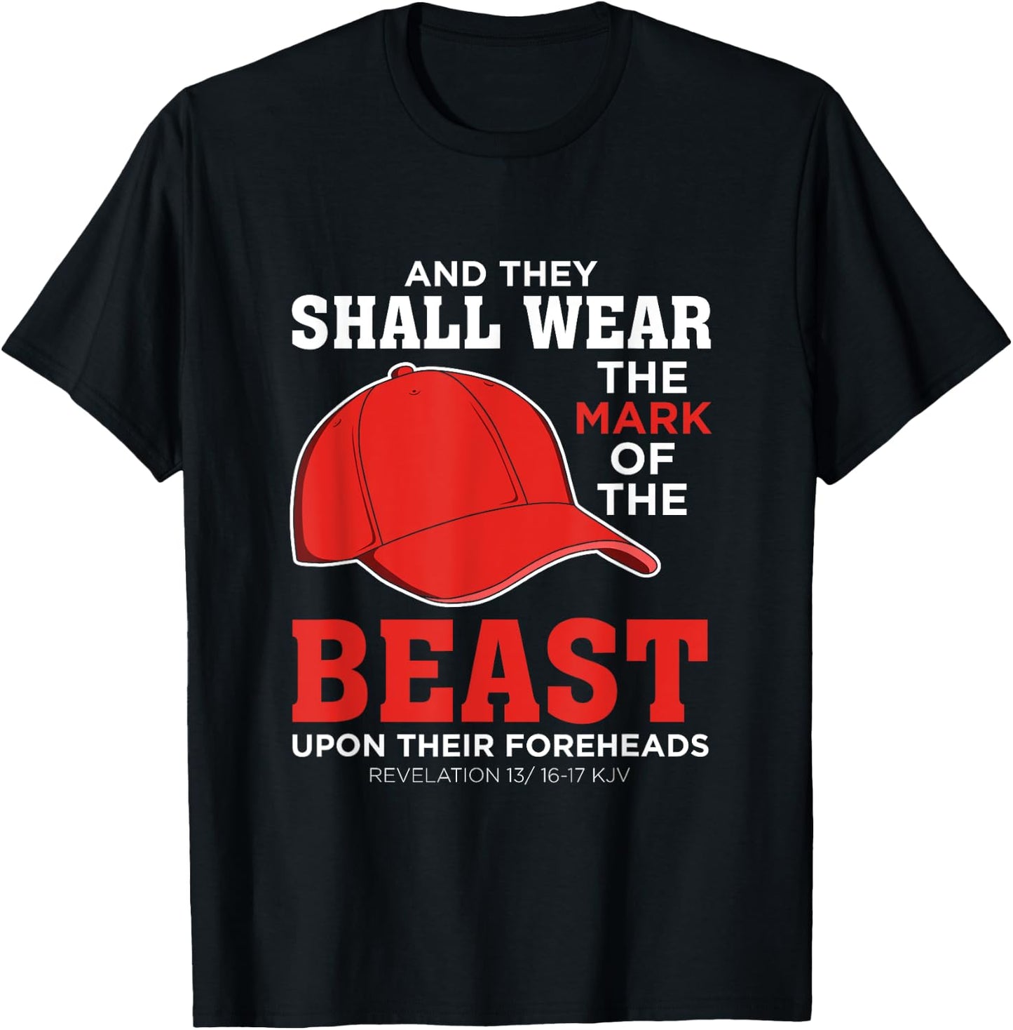 Funny Anti Trump Mark Of The Beast Red Hat Liberal Gift T-Shirt - T-Shirt | Black