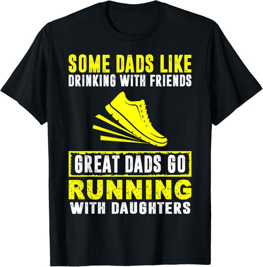 Great Dads Running With Daughters Fathers Day Gift T-Shirt - T-Shirt | Black