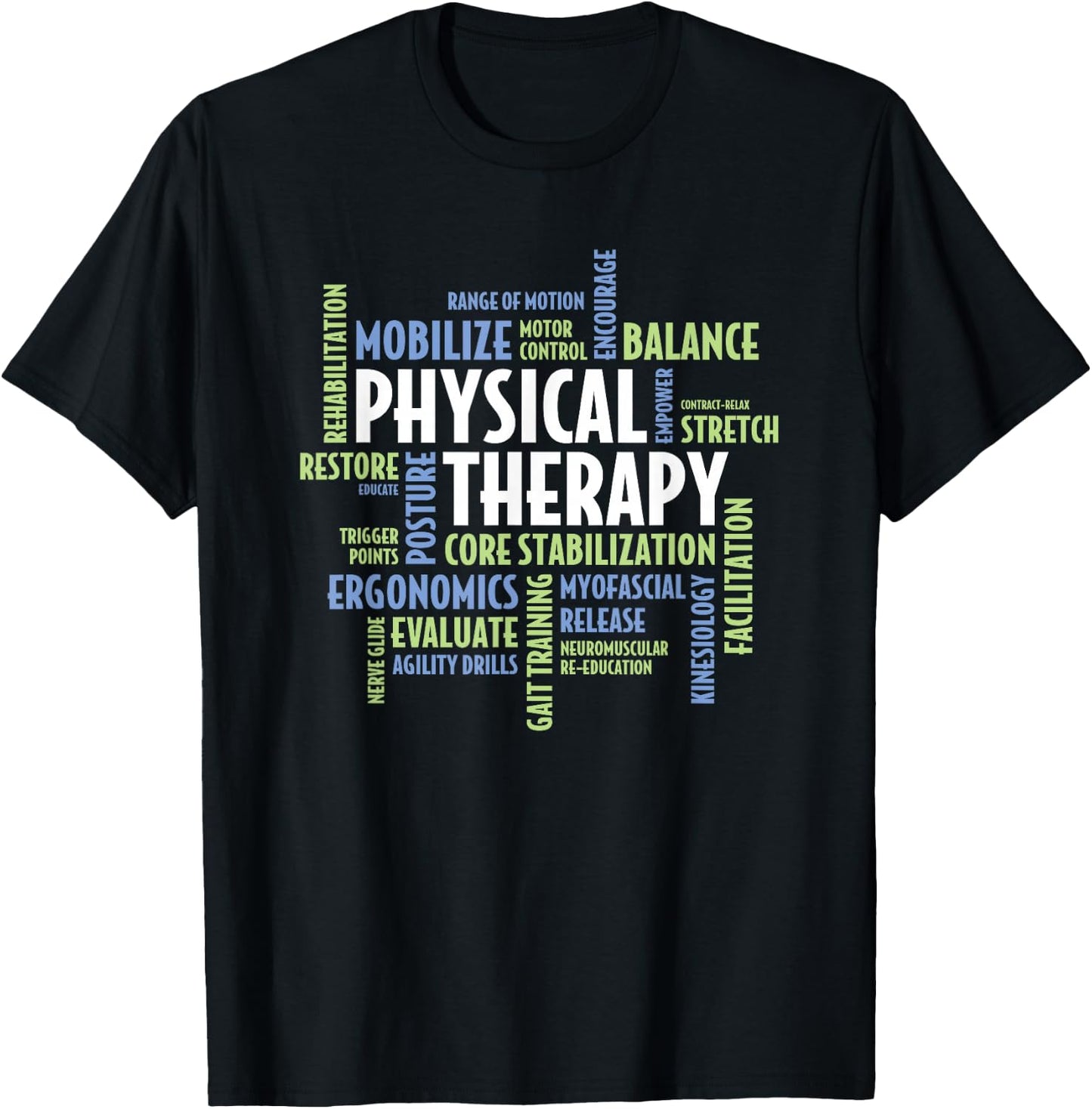 PTA and Physical Therapist PT Month Physical Therapy T-Shirt - T-Shirt | Black