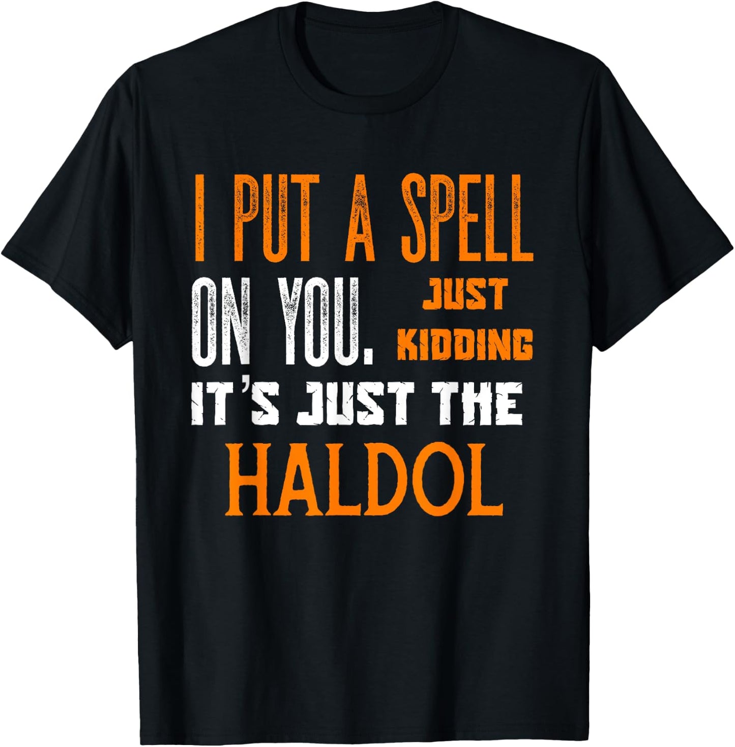 Funny Halloween Nurse RN Medical Haldol Spell Medical ER ICU T-Shirt - T-Shirt | Black
