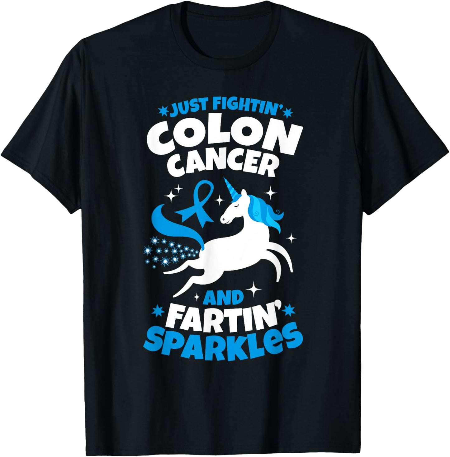 Funny Colon Cancer Fighter Fighting Unicorn Quote Gift T-Shirt - T-Shirt | Black