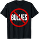 Anti Bullying No Bullies School Teacher Student Kindness T-Shirt - T-Shirt | Black
