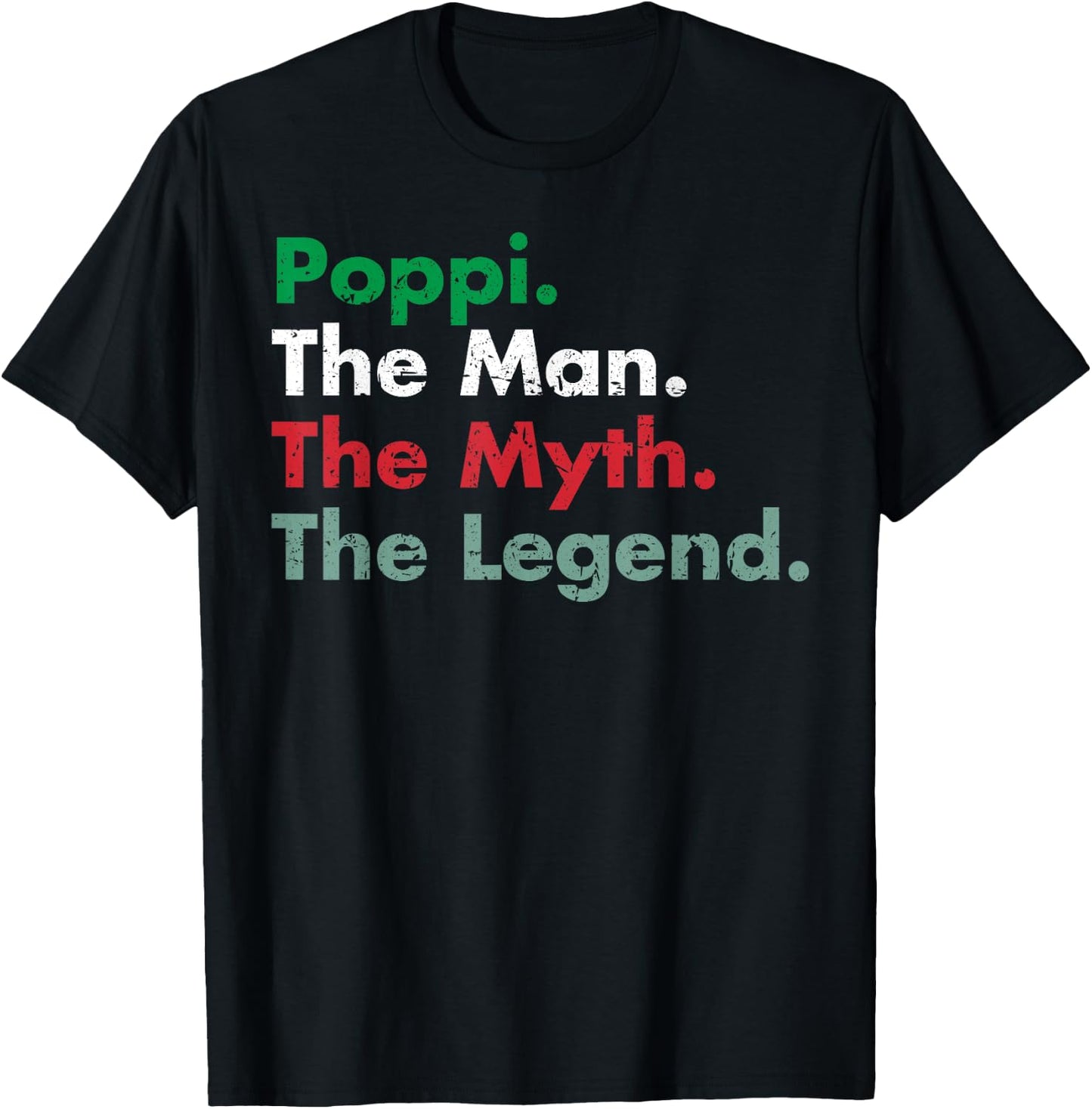 Italian Poppi Man Myth Legend Father Dad Uncle T-Shirt - T-Shirt | Black