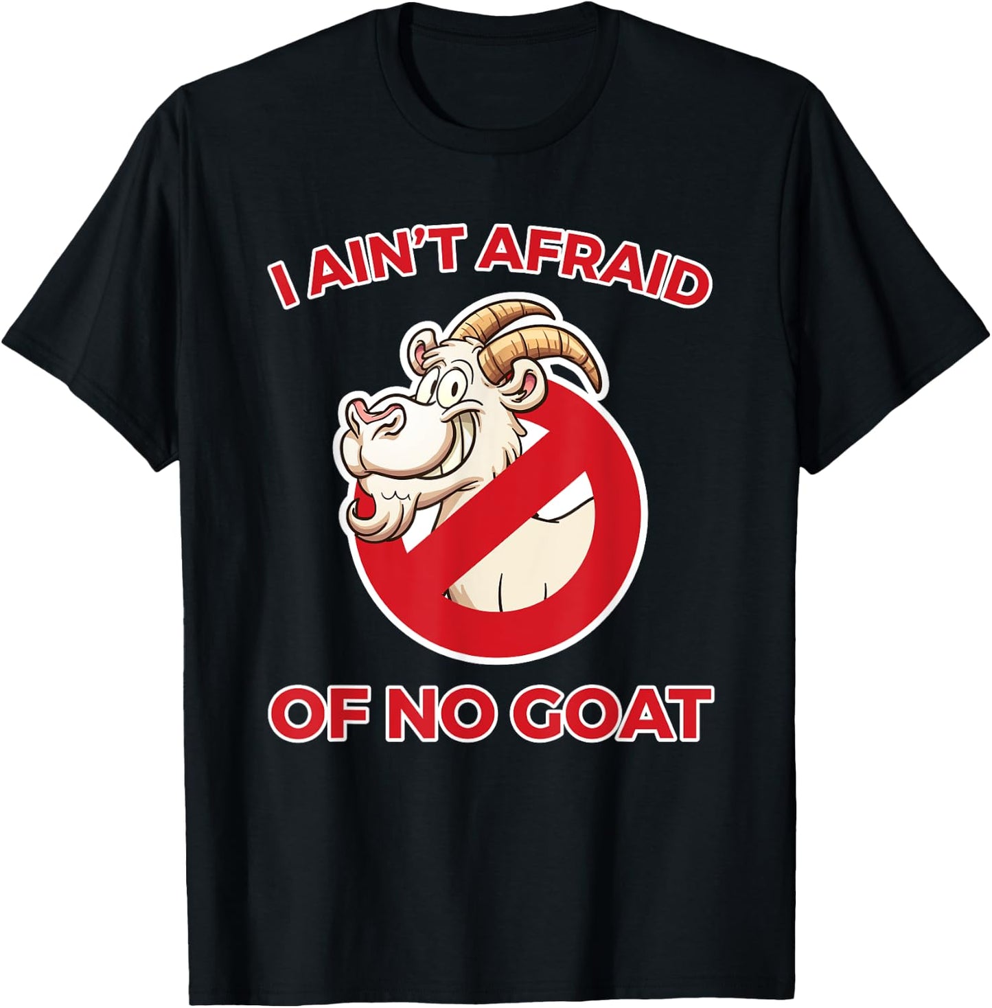 I Ain't Afraid of No Goat Funny Chicago T-Shirt - T-Shirt | Black