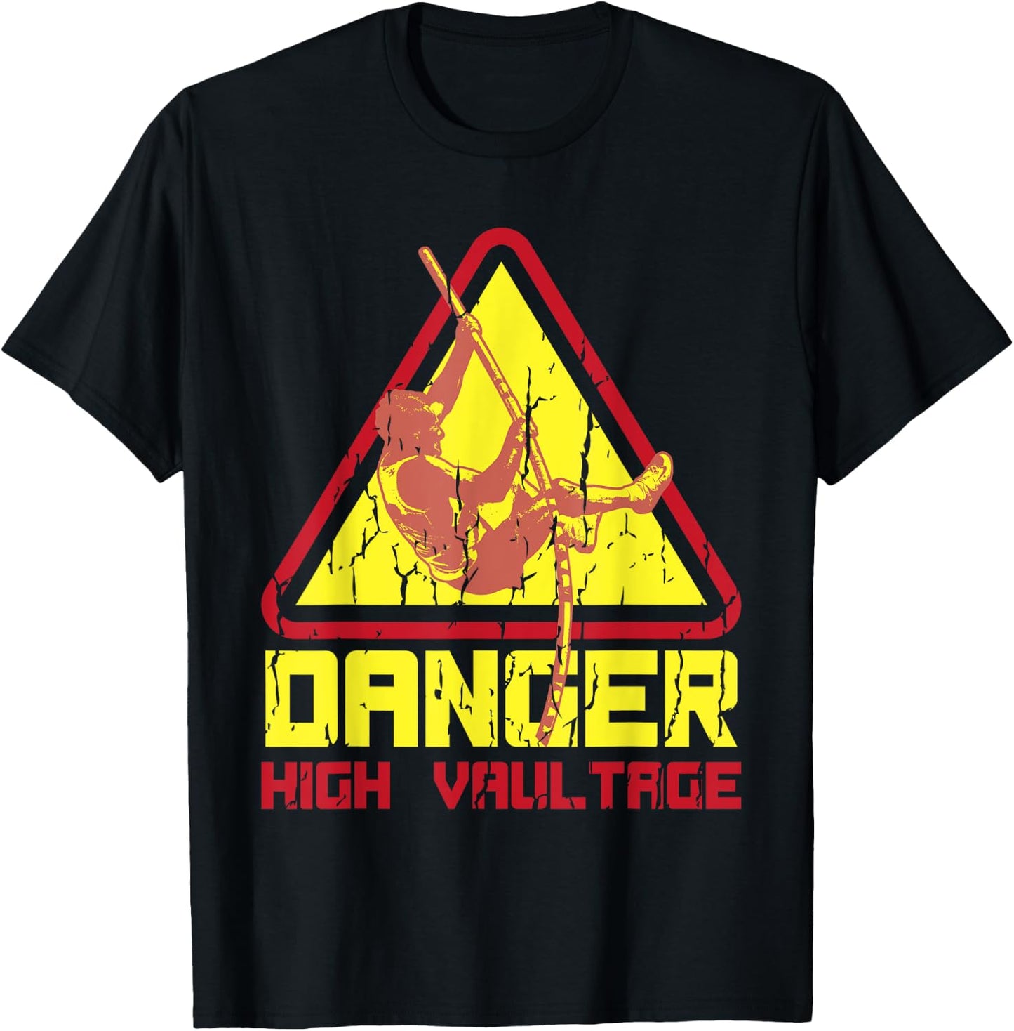 Pole Vault: Danger High Vaultage Shirt T-Shirt - T-Shirt | Black