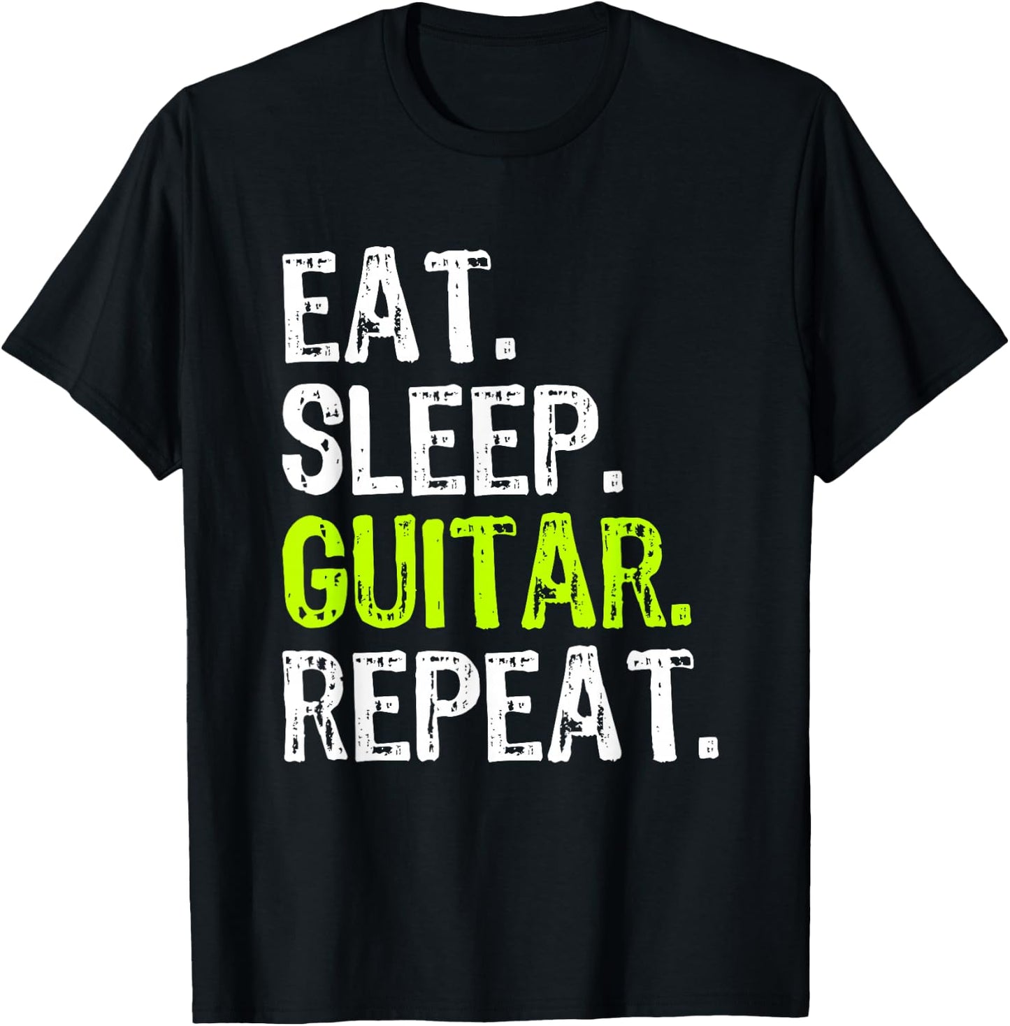 Eat Sleep Guitar Repeat Guitarist Player Funny T-Shirt - T-Shirt | Black