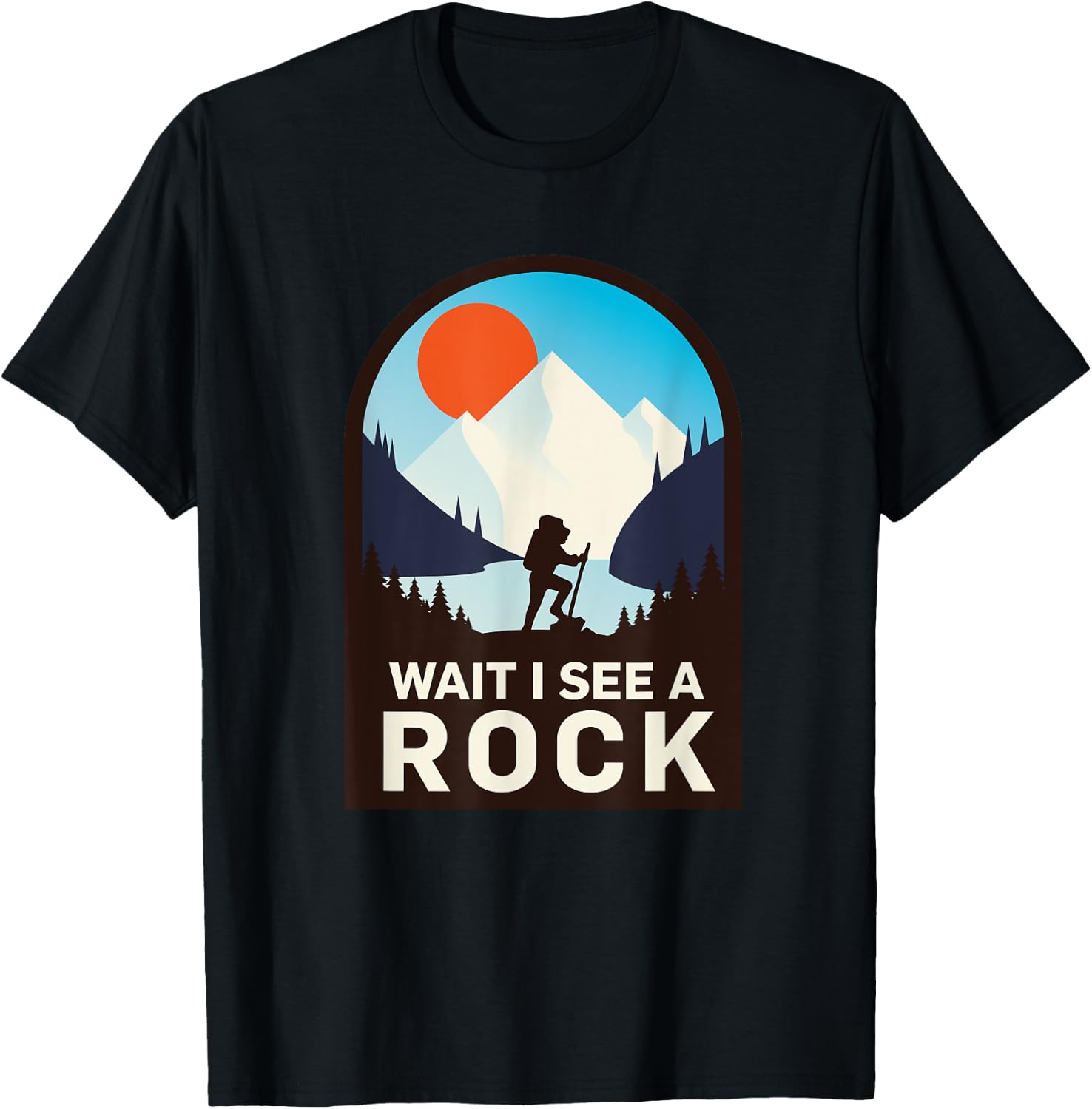 WAIT I SEE A ROCK - Geology geologist T-Shirt - T-Shirt | Black