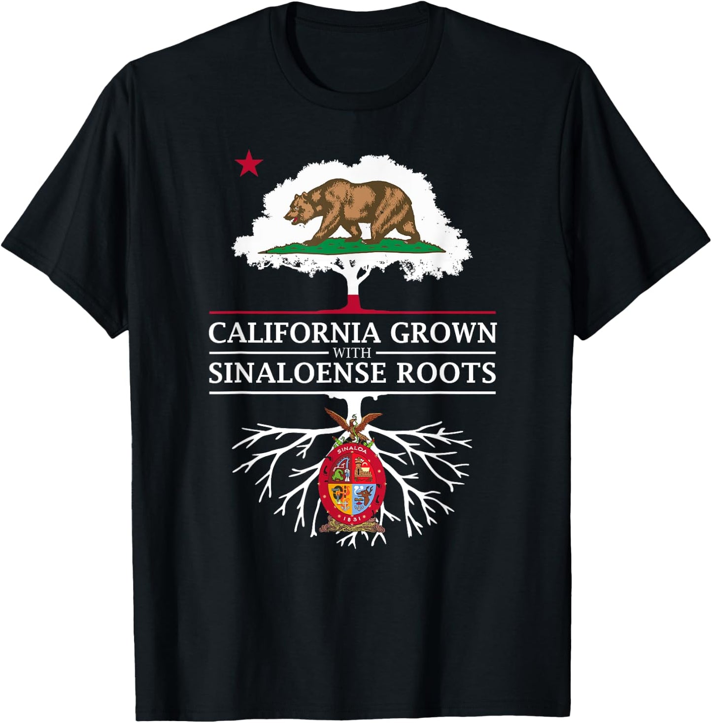 California Grown with Sinaloense Roots - Sinaloa T-Shirt - T-Shirt | Black