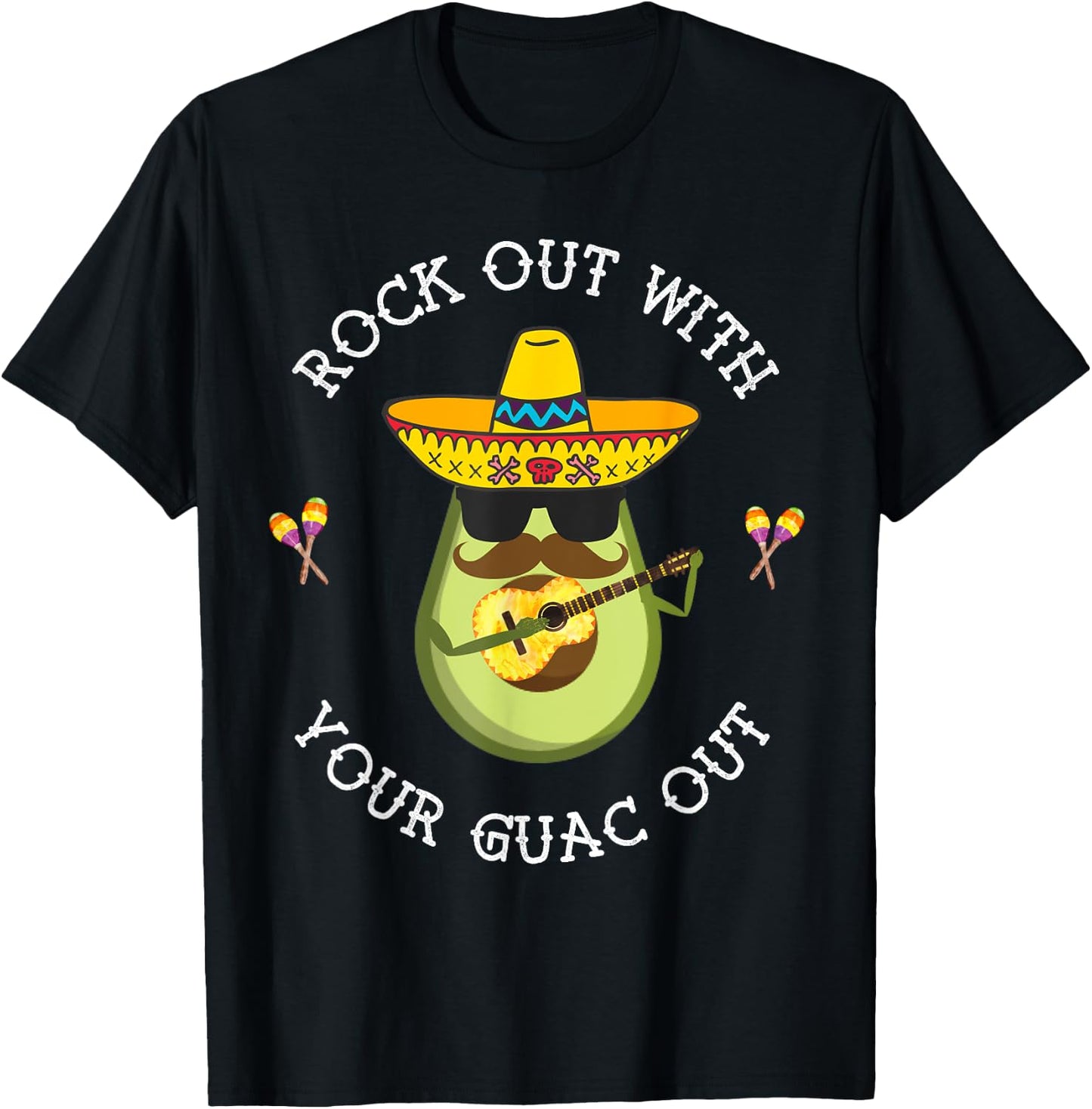 Rock out with your Guac Out Shirt T-Shirt - T-Shirt | Black