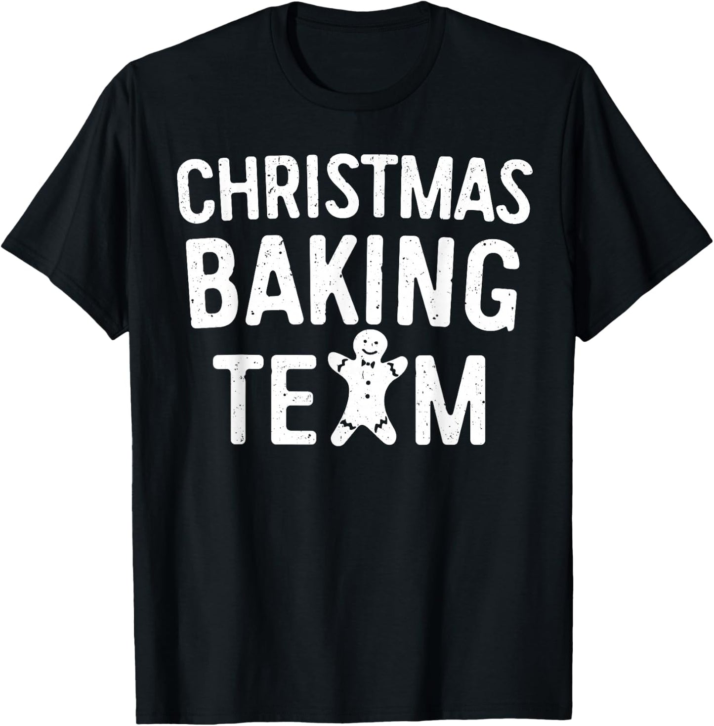 Christmas Baking Team Shirt Adult Kids Cookie Bakers Squad T-Shirt - T-Shirt | Black