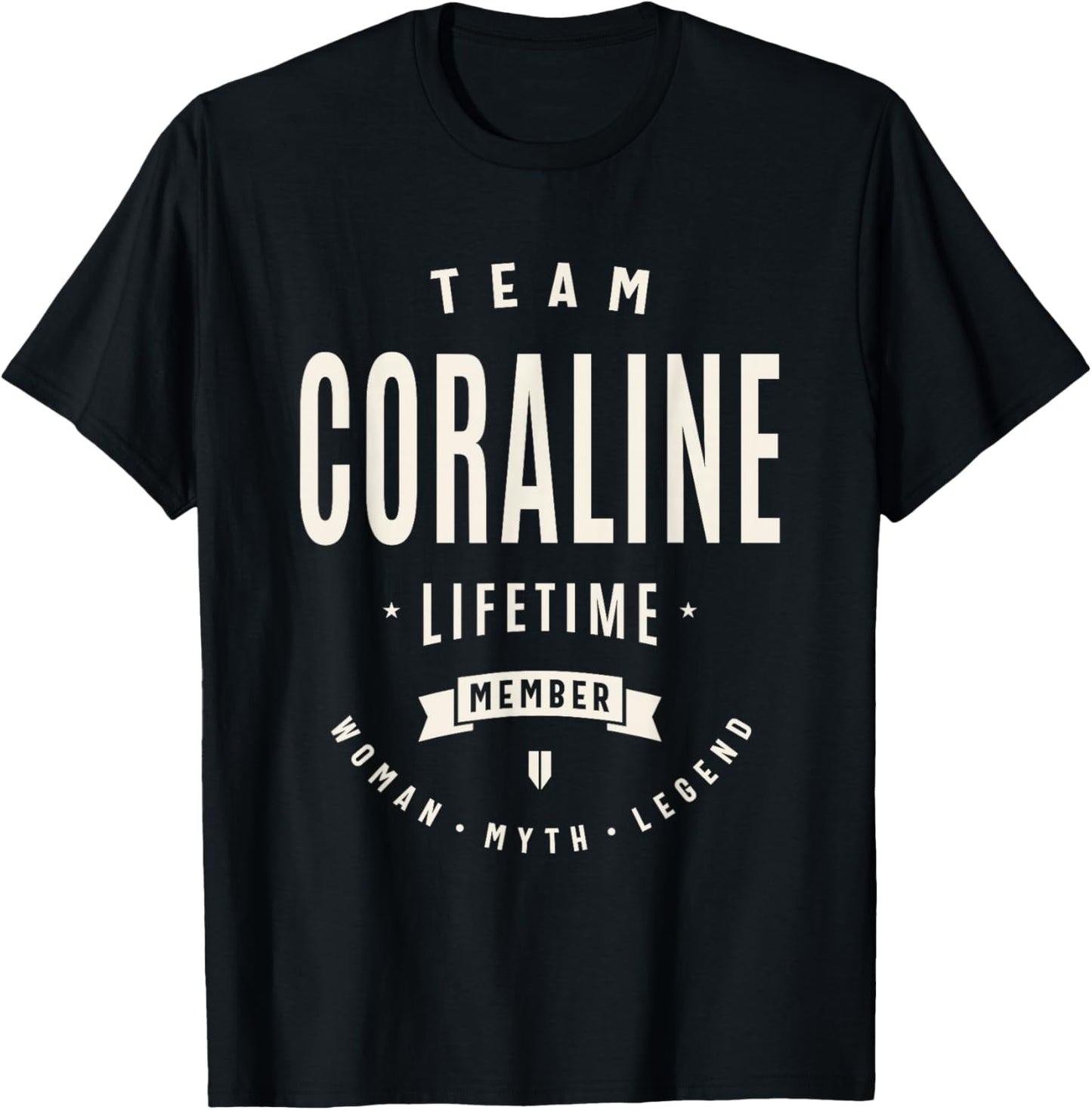 Team Coraline Lifetime Member Funny Name Coraline T-Shirt - T-Shirt | Black
