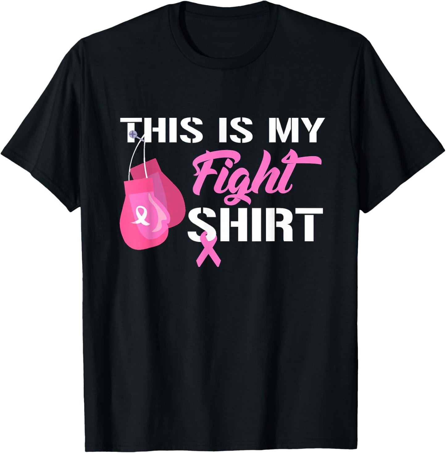 This Is My Fight Breast Cancer Fighter Believe T-Shirt - T-Shirt | Black