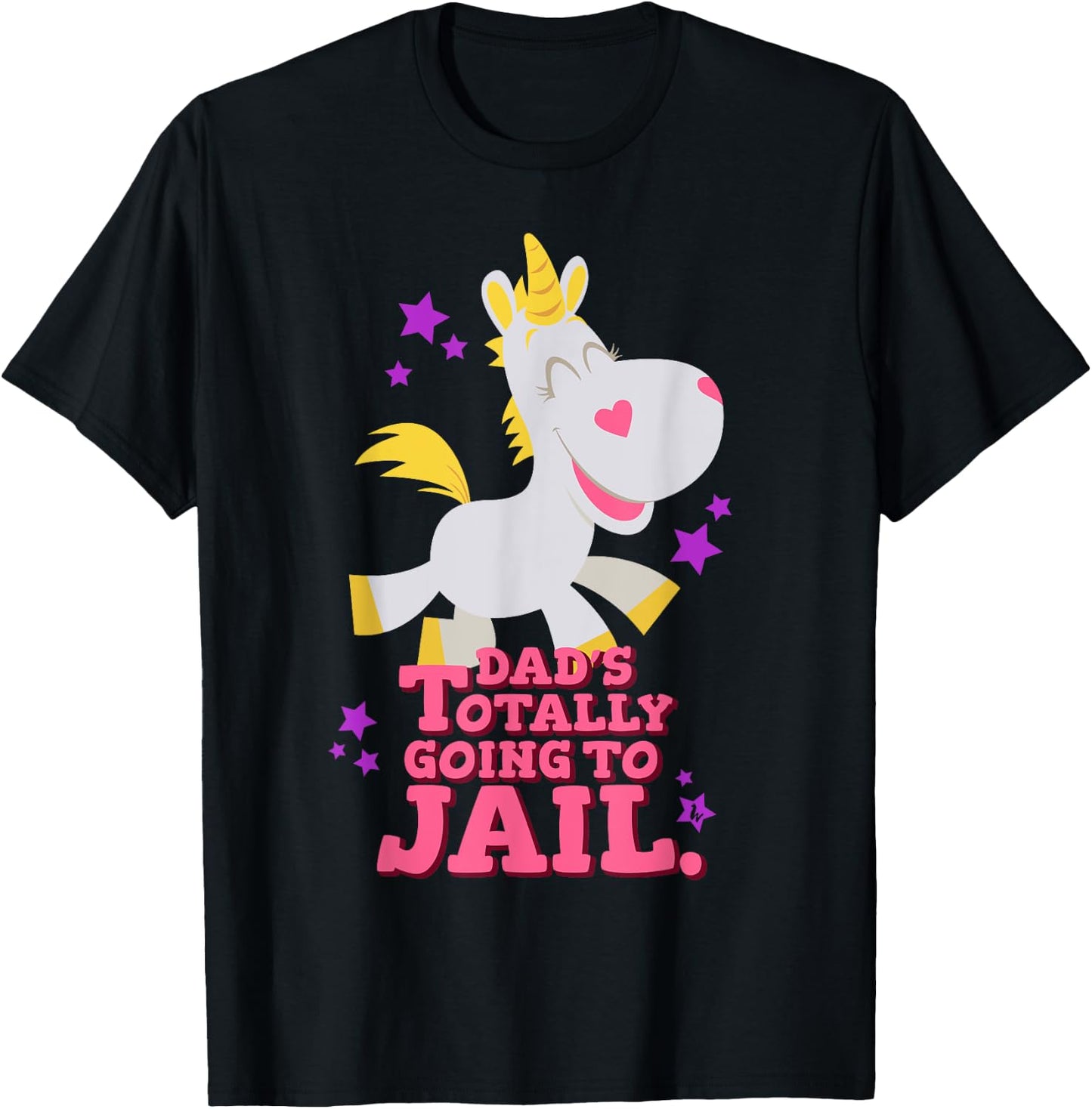 Funny Buttercup Unicorn Shirt - Dad's Going To Jail T-Shirt - T-Shirt | Black
