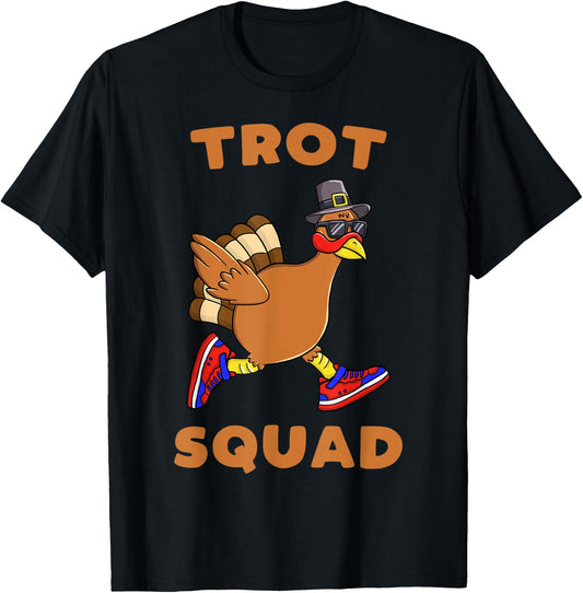 Turkey Trot Squad Funny Thanksgiving Day Run Pilgrim T-Shirt - T-Shirt | Black