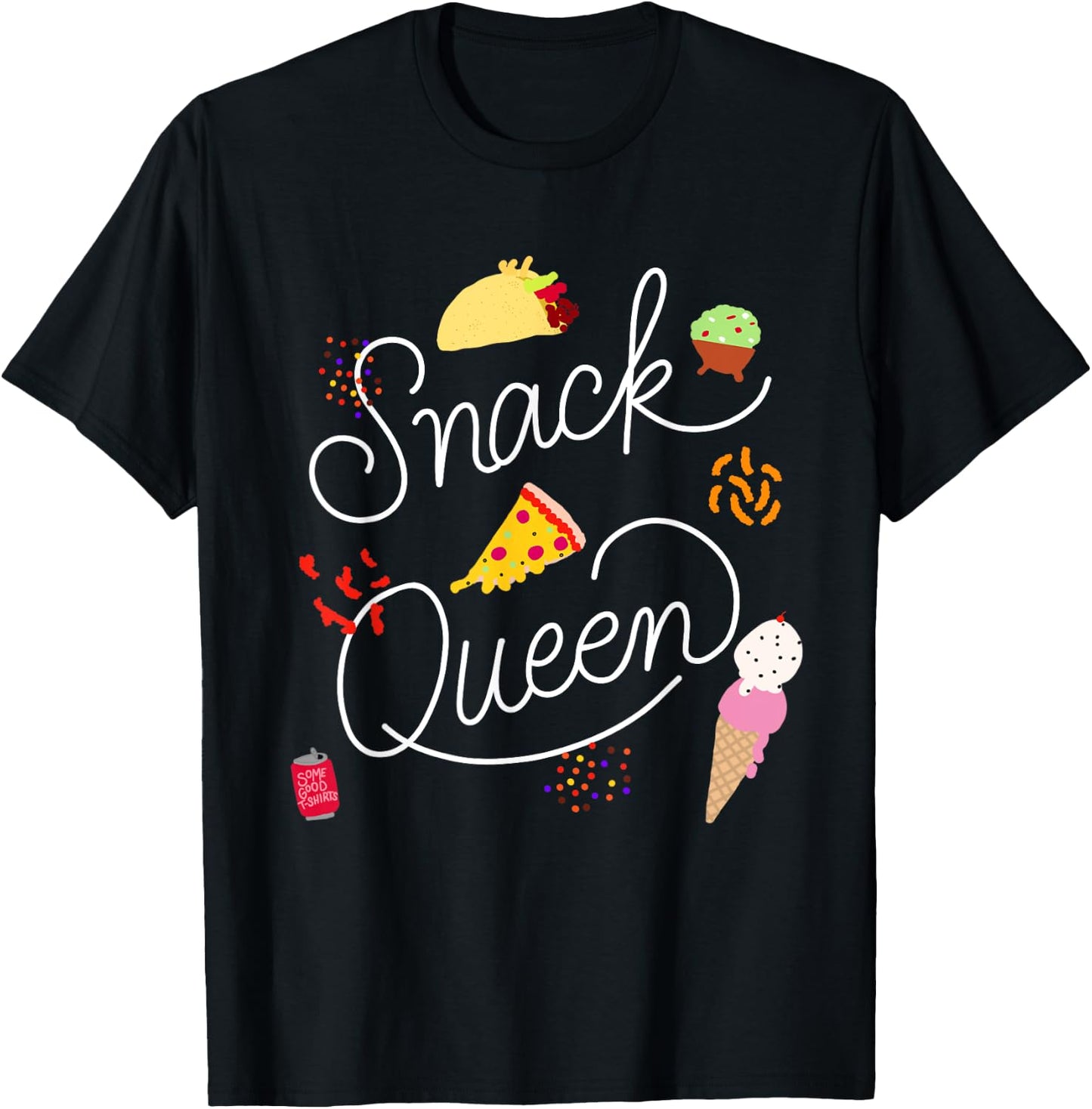 Snack Queen Lettering Script with Pizza Tacos T-Shirt - T-Shirt | Black